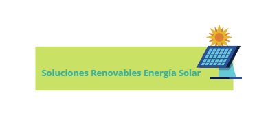 Soluciones-Renovables-Energia-Solar soluciones renovables de energía solar, instalación y mantenimiento de paneles solares