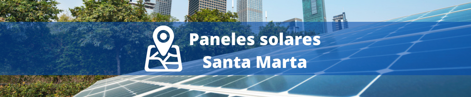 instalación de paneles solares en santa marta
